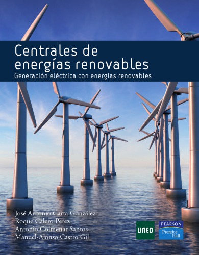 Centrales de energías renovables : generación eléctrica con energías renovables